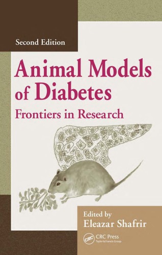 Animal Models of Diabetes: Frontiers in Research, 2nd edition