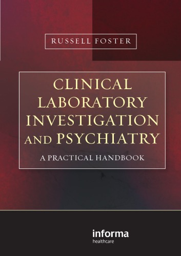 Clinical Laboratory Investigation and Psychiatry: A Practical Handbook
