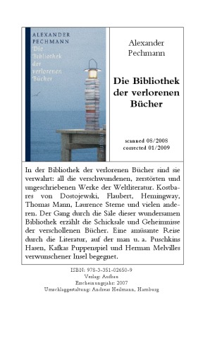 Die Bibliothek der verlorenen Bücher