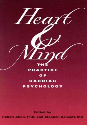 Heart & Mind: The Practice of Cardiac Psychology