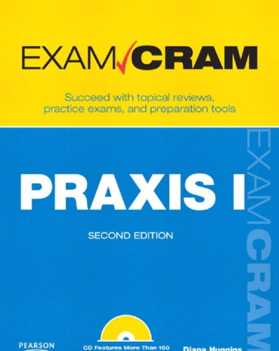 PRAXIS I Exam Cram (2nd Edition)