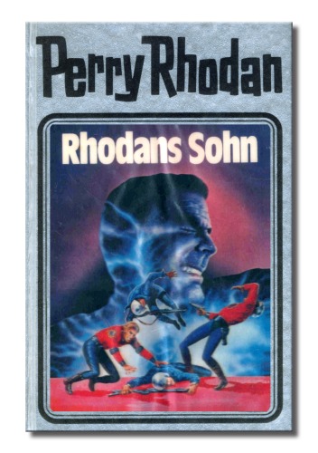Perry Rhodan 14: Rhodans Sohn