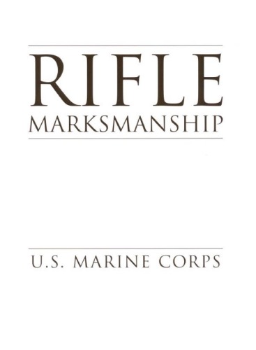 Rifle Marksmanship