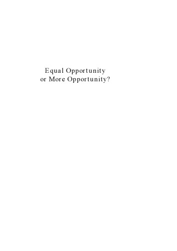 Equal Opportunity or More Opportunity?: The Good Thing About Discrimination