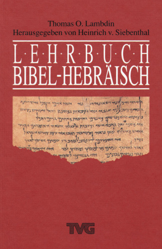 Lehrbuch Bibel-Hebräisch, 4.Auflage