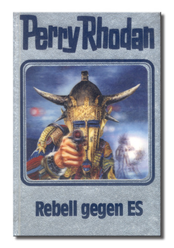 Perry Rhodan 97: Rebell gegen ES