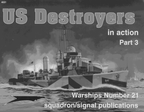 US Destroyers in Action Part 3