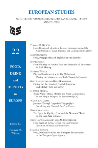 Food, Drink and Identity in Europe (European Studies 22)