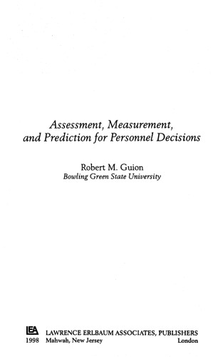 Assessment, Measurement, and Prediction for Personnel Decisions