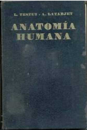 Tratado de anatomía humana. Tomo 4. Aparato de la digestión, peritoneo y aparato urogenital.