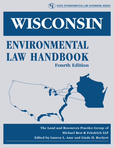 Wisconsin Environmental Law Handbook (State Environmental Law Handbook)