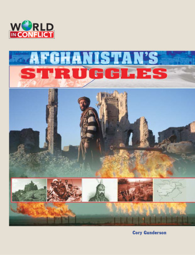 Afghanistan's Struggles (World in Conflict-the Middle East)