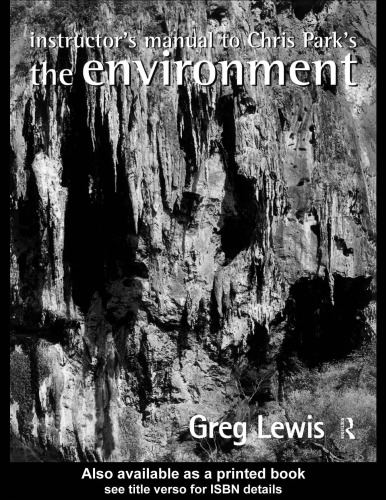 The Environment: Instructor's Manual: Principles and Applications