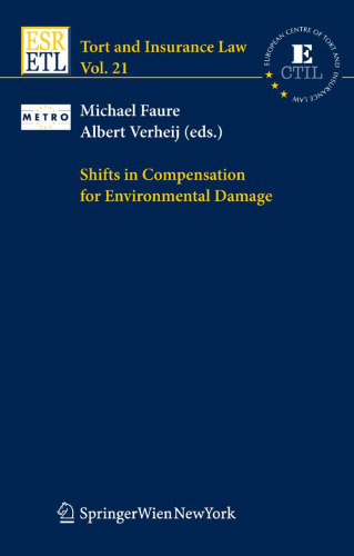Shifts in Compensation for Environmental Damage (Tort and Insurance Law) (Tort and Insurance Law)
