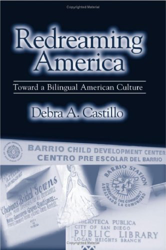 Redreaming America: Toward a Bilingual American Culture