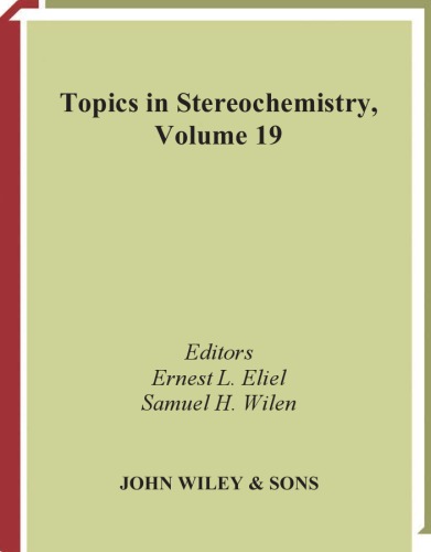 Topics in Stereochemistry, Volume 19