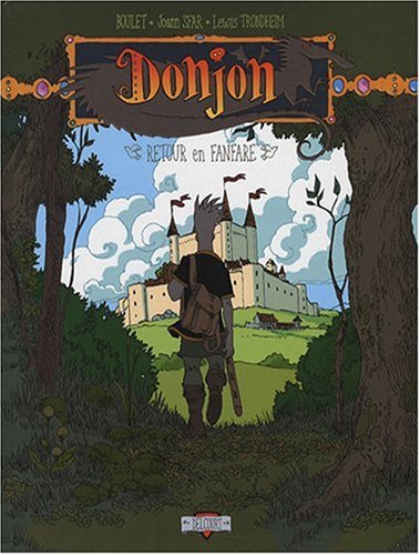 Donjon Zénith, tome 6 : Retour en fanfare
