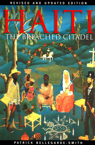 Haiti: The Breached Citadel - 2nd revised edition