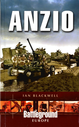 Anzio: Italy 1944 (Battleground Europe)