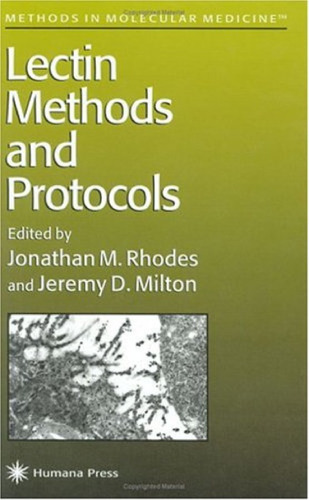 Lectin Methods and Protocols (Methods in Molecular Medicine)