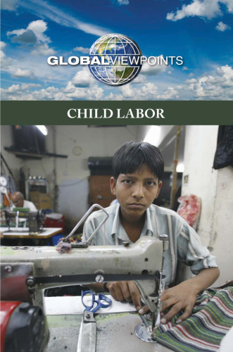 Child Labor (Global Viewpoints)