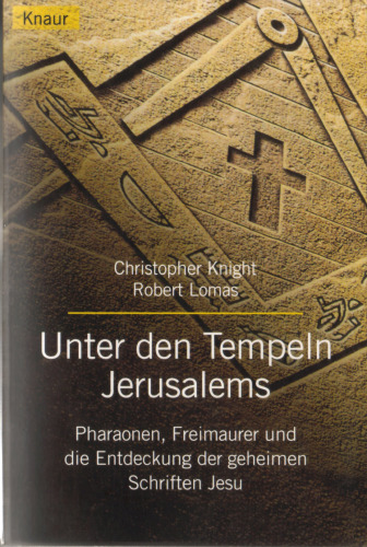 Unter den Tempeln Jerusalems