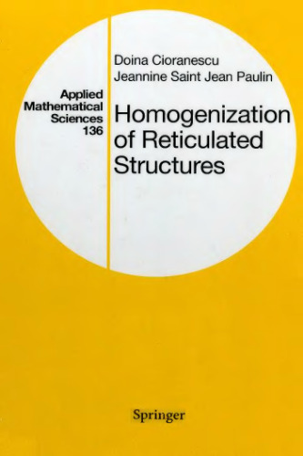Homogenization of Reticulated Structures