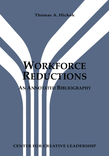 Workforce Reductions: An Annotated Bibliography