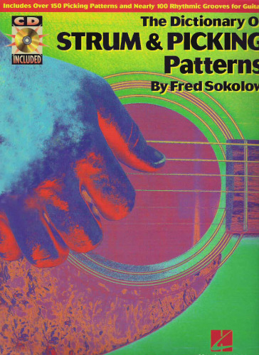 The Dictionary of Strum and Picking Patterns