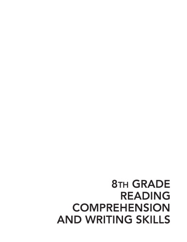 8th Grade Reading Comprehension and Writing Skills Test