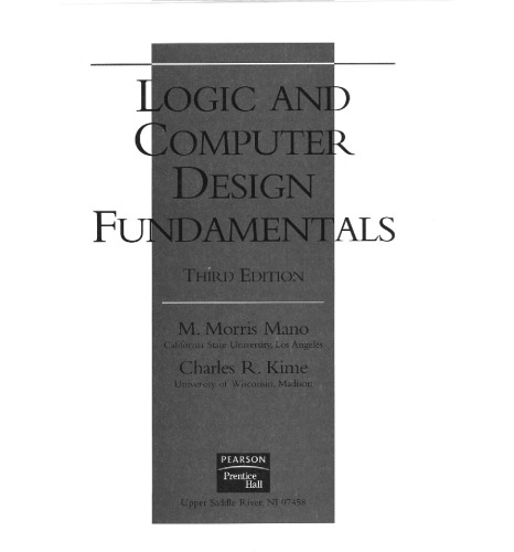 Logic and Computer Design Fundamentals, Third Edition