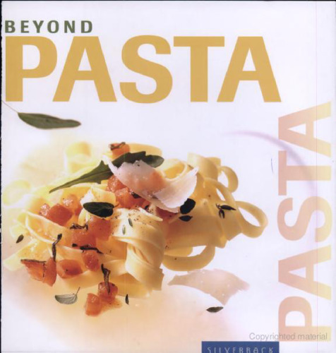Beyond Pasta (Beyond Series)