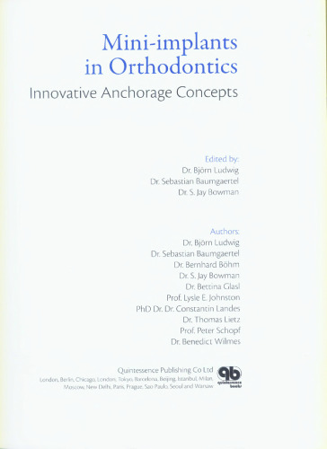 Mini-implants in Orthodontics: Innovative Anchorage Concepts