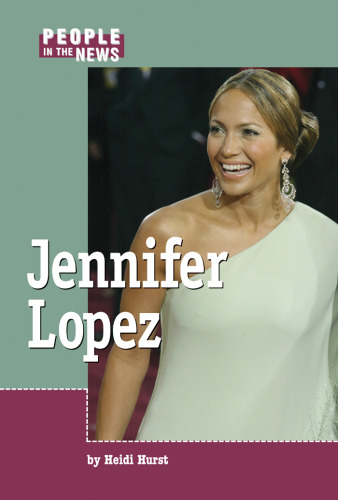 Jennifer Lopez (People in the News)