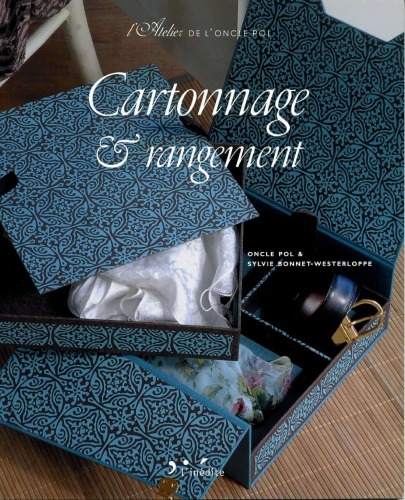 Cartonnage et rangement