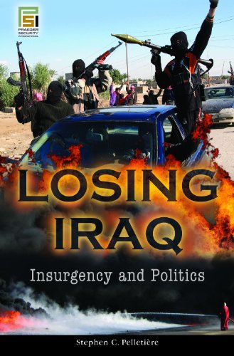 Losing Iraq: Insurgency and Politics