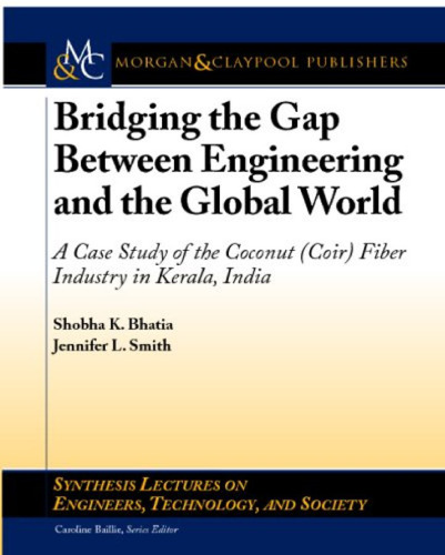 Bridging the Gap Between Engineering and the Glob World: A Case Study of the Coconut (Coir) Fiber Industry in Kerala, India