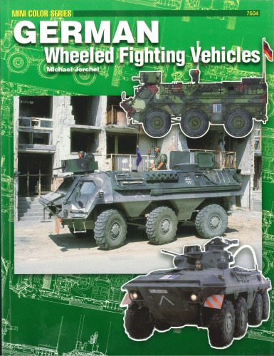 German Wheeled Fighting Vehicles (Mini Color Series 7504)