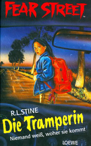 Fear Street. Die Tramperin. Niemand weiß, woher sie kommt.