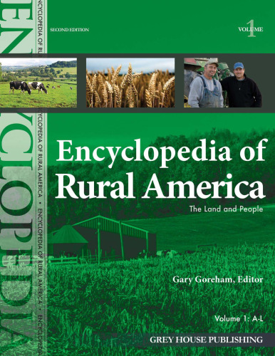 The Encyclopedia of Rural America: The Land and People (2 Volume Set)