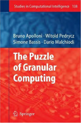 The Puzzle of Granular Computing