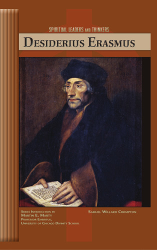 Desiderius Erasmus (Spiritual Leaders and Thinkers)
