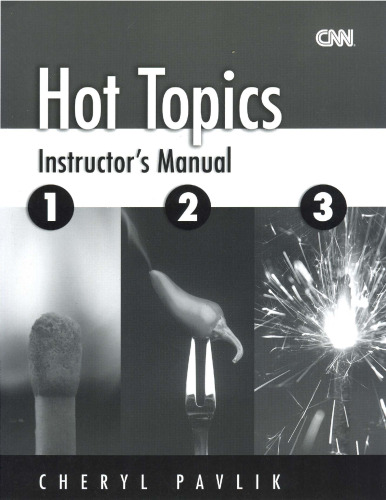 Hot Topics: Instructor's Manual for Books 1, 2, 3 (Hot Topics)