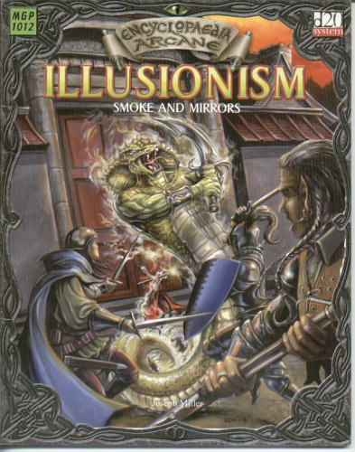 Encyclopaedia Arcane: Illusionism - Smoke And Mirrors (d20 System)