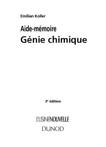 Aide-mémoire de génie chimique  3e édition