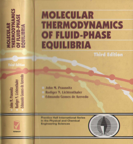 Molecular Thermodynamics of Fluid-Phase Equilibria (3rd Edition)