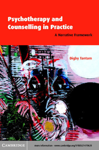 Psychotherapy and Counselling in Practice: A Narrative Framework