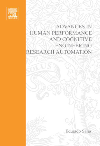 Advances in Human Performance and Cognitive Engineering Research, Volume 2 (Advances in Human Performance and Cognitive Engineering Research)