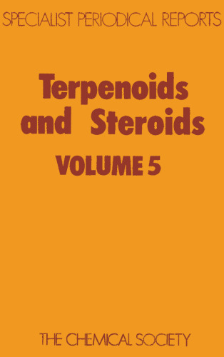 Terpenoids and Steroids: Volume 5 (SPR  Terpenoids and Steroids (RSC))