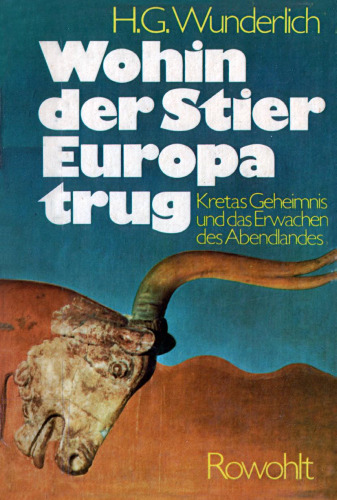 Wohin der Stier Europa trug